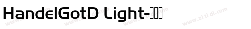 HandelGotD Light字体转换 HandelGotD Light字体转换